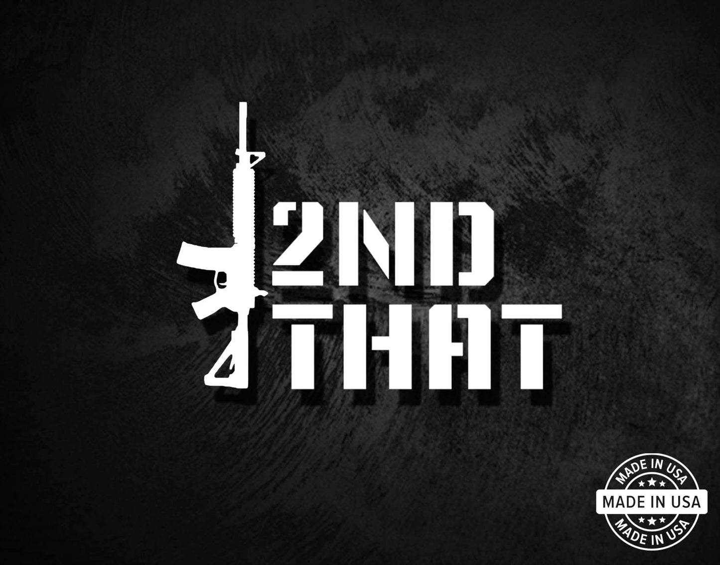 2nd That AR15 Decal