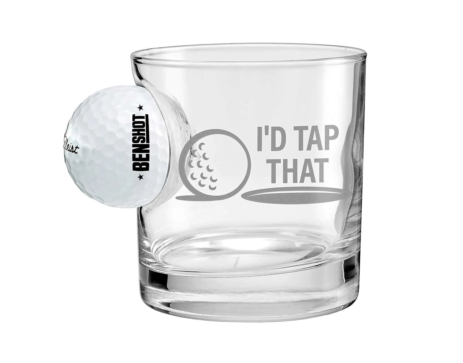 BenShot - "I'D TAP THAT" - Golf Ball Rocks Glass - 11oz