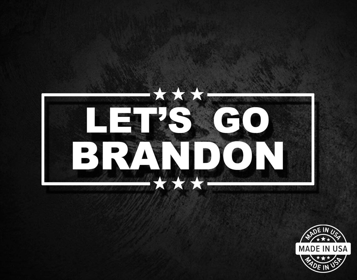 Let's Go Brandon Decal