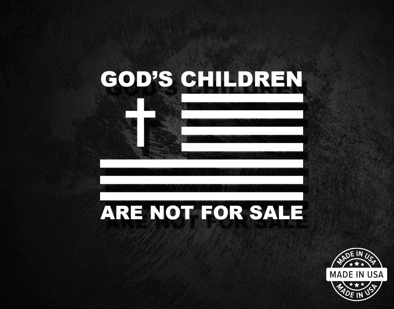 God's Children Are Not For Sale (Flag Cross) Decal