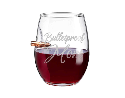 BenShot - "BULLETPROOD MOM" Wine Glass - 15oz