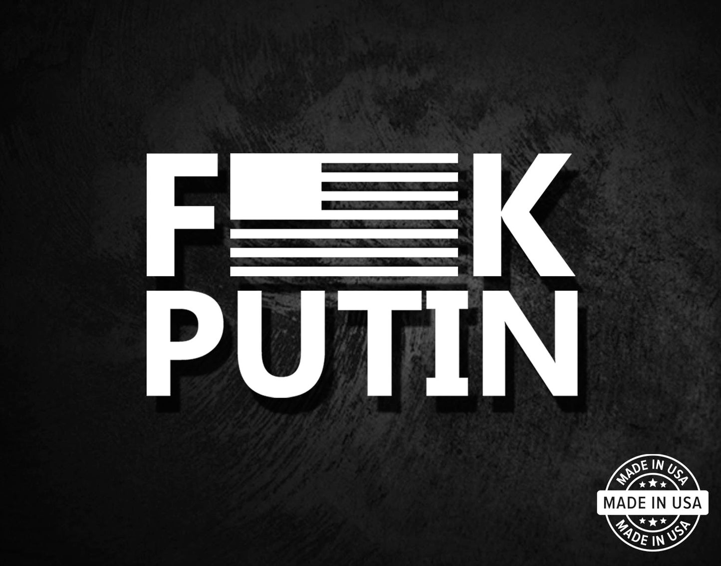 Fuck Putin - USA Support Decal
