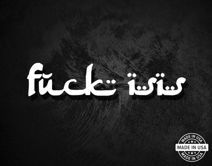 Fuck ISIS Decal