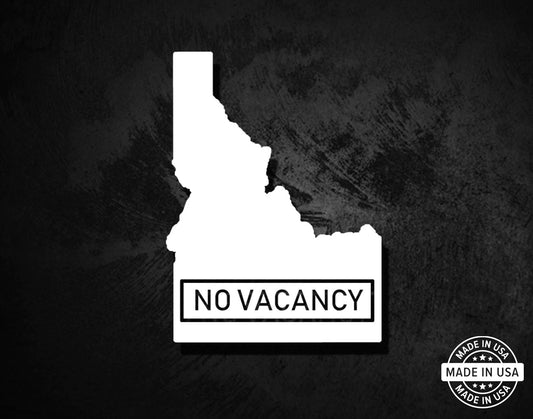 Idaho State NO VACANCY Decal