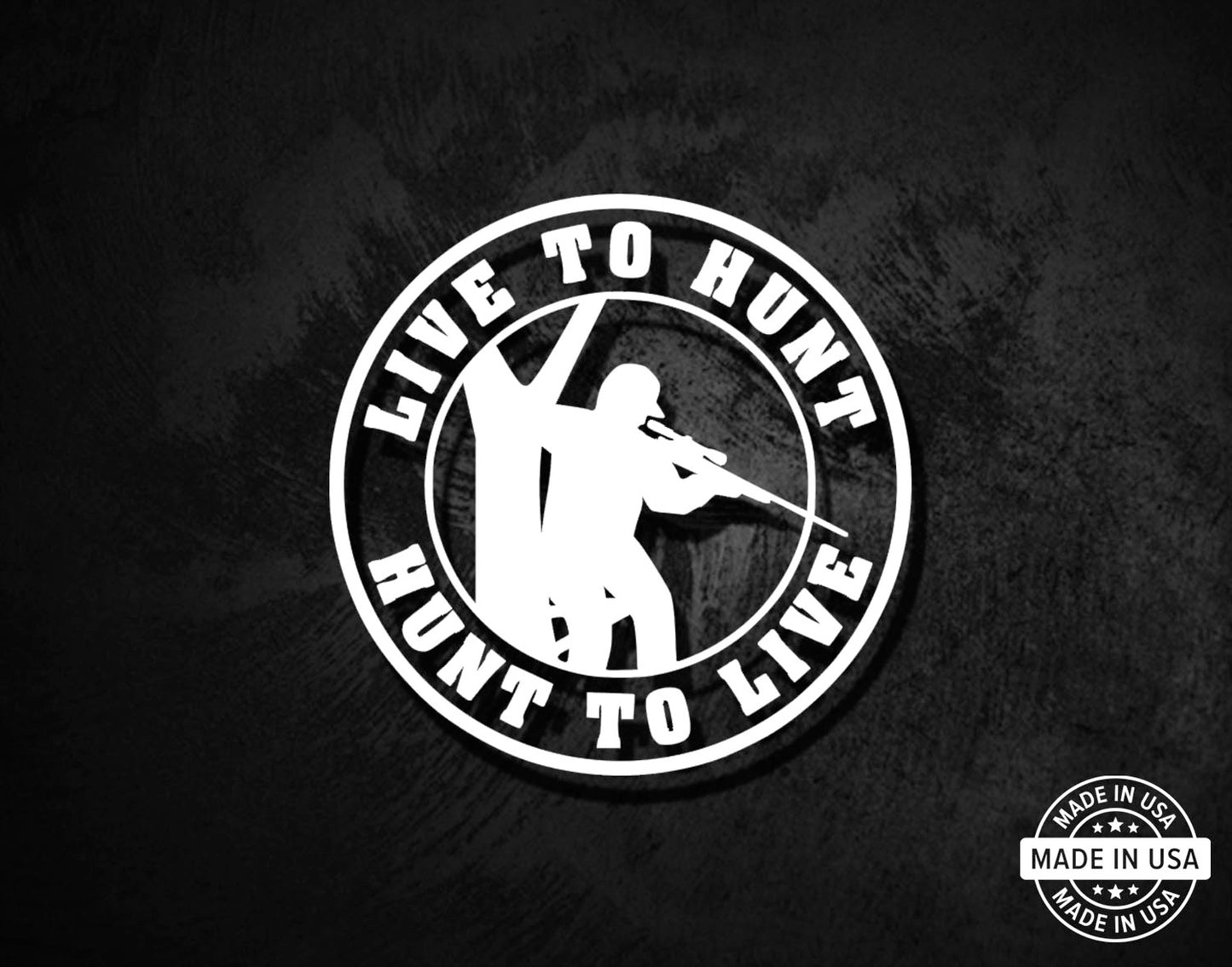 Live to Hunt Decal