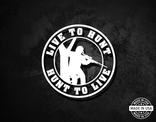 Live to Hunt Decal